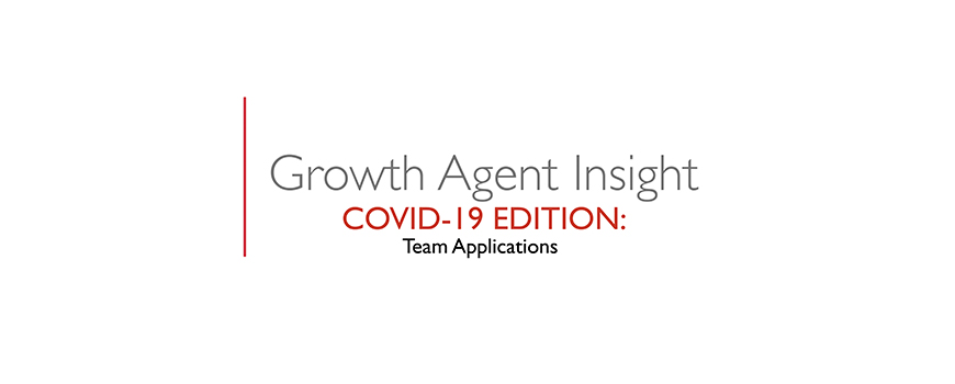 text on a white background: growth agent insight, covid-19 edition
